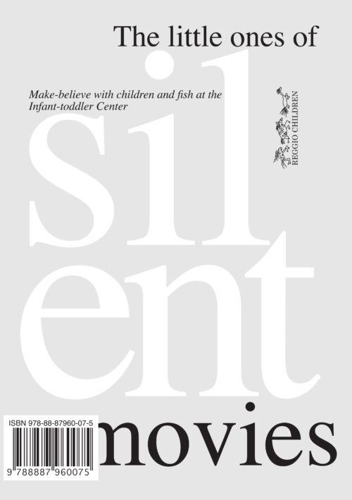 The little ones of silent movies: Make-believe with children and fish at the infant-toddler centre