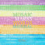 Mosaic of marks, words, material